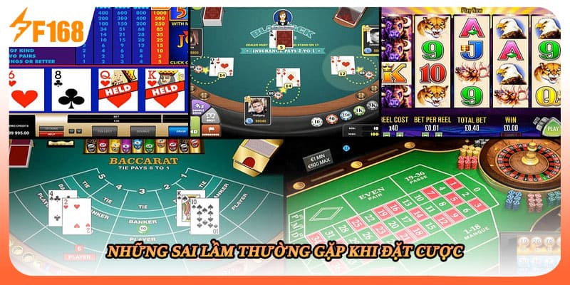 Những sai lầm thường gặp khi đặt cược